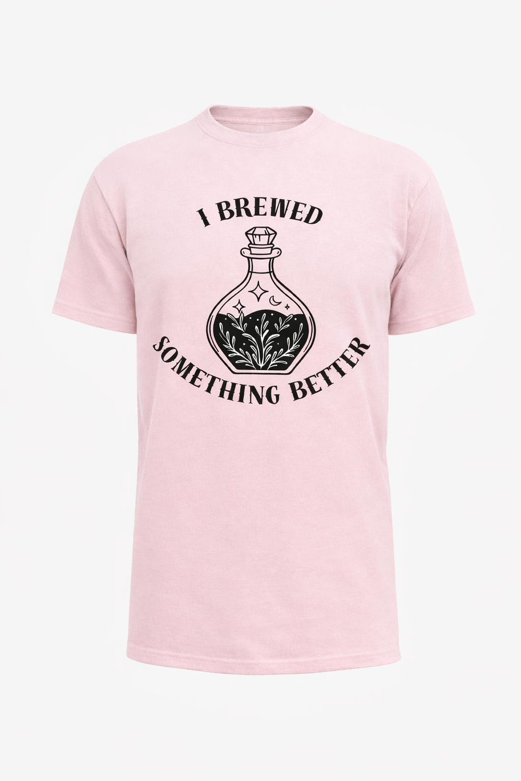 I Brewed Something Better T-Shirt